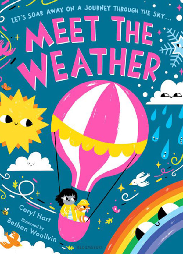 Book jacket for Meet the Weather by award-winning picture book duo CARYL HART & BETHAN WOOLVIN