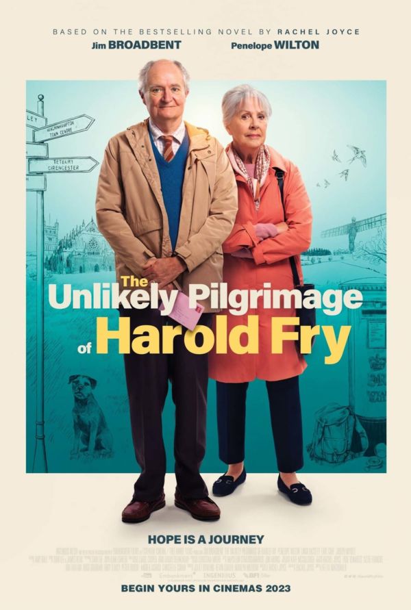 Jim Broadbent and Penelope Wilton featured on the fromt of a cinema poster for The Unlikely Pilgrimage of Harold Fry (12A)
